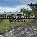 minskoff-theater Konflik Politik Lumpuhkan Pemerintahan, Sekda Yalimo