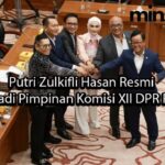 minskoff-theater Putri Zulkifli Hasan Resmi Jadi Pimpinan Komisi XII DPR RI
